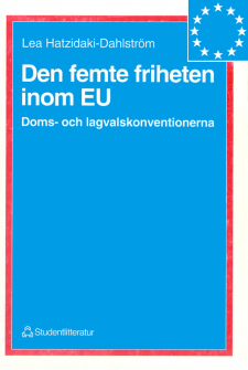 Cover image for Den femte friheten inom EU