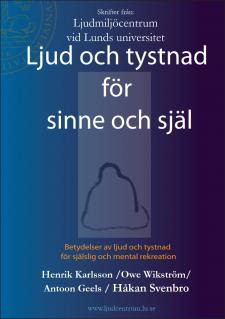 Cover image for Ljud och tystnad för sinne och själ