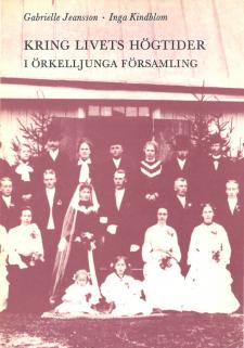 Cover image for Kring livets högtider i Örkelljunga församling